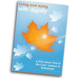 Living and Dying with Dignity